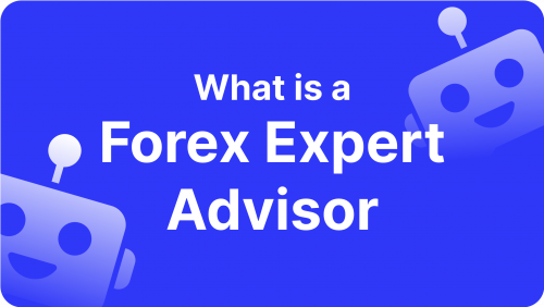 what is Forex Expert Advisor