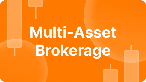 How to start Multi-Asset Brokerage