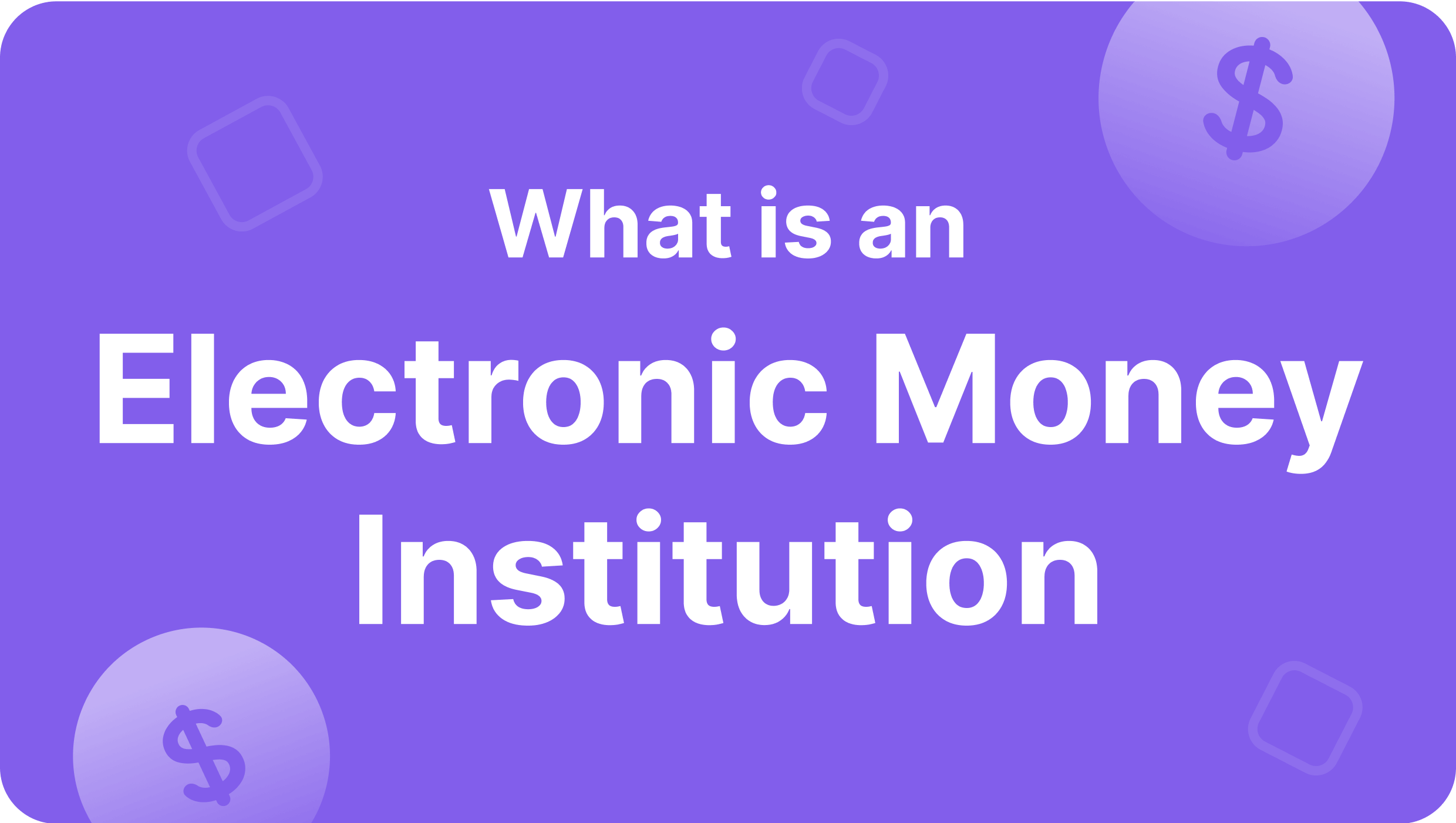 https://b2core.com/app/uploads/2024/03/What-is-an-Electronic-Money-Institution.png