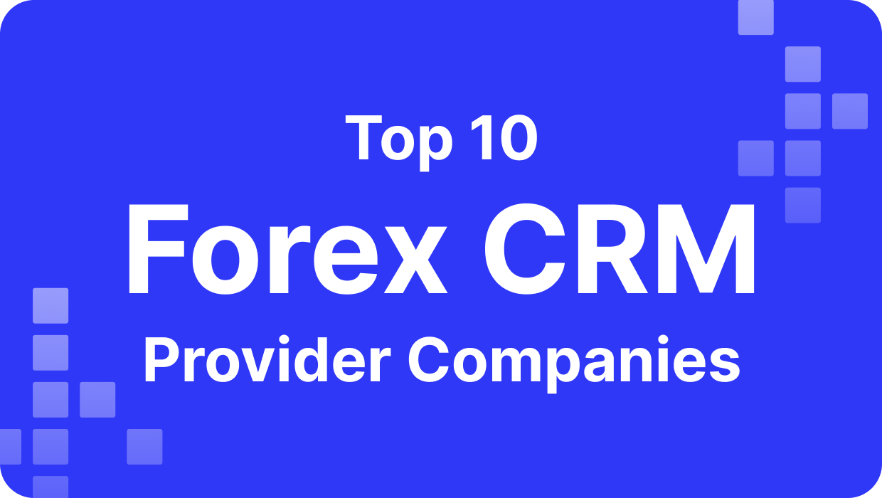 https://b2core.com/app/uploads/2024/05/Top-10-Forex-CRM-Provider-Companies.png