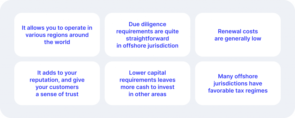 Advantages of Offshore Licenses