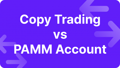 Explore the Difference: Copy Trading vs PAMM Account