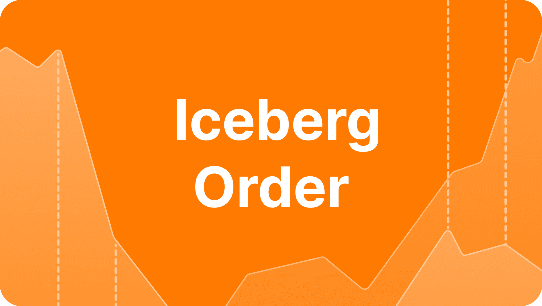 https://b2core.com/app/uploads/2024/10/Iceberg-Order-What-Is-It-And-How-Does-It-Work.png