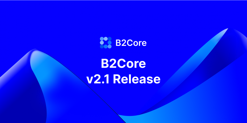 The New B2CORE V2.1